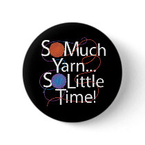 So Much Yarn Pinback Buttons