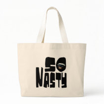 So Nasty! Funny Honey Badger Saying Tote Bags