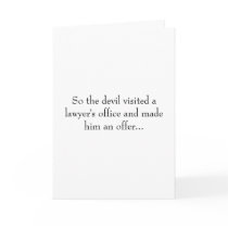 So the devil visited a lawyer's office and made... cards