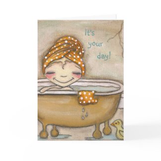 Soak it Up - Greeting Card card