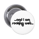 Soaking Wet Black buttons