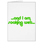 Soaking Wet Green cards