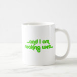 Soaking Wet Green mugs
