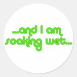 Soaking Wet Green stickers
