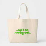 Soaking Wet Green bags