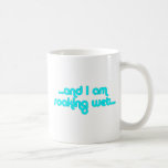 Soaking Wet Light Blue mugs
