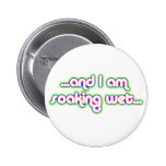 Soaking Wet Rainglow 2 buttons