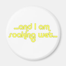 Soaking Wet Yellow Magnets