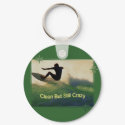 Sober And Crazy keychains by Tinker8005 Sober And Crazy keychains