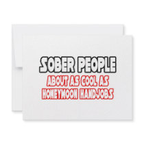 Sober People...Not Cool invitations by Funny_MoFo_Shirts Sober People...Not Cool invitations