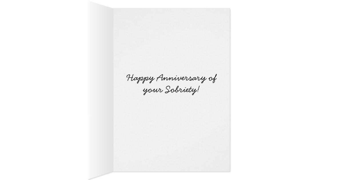 Sobriety Anniversary Card | Zazzle