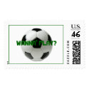 soccer ball, WANNA' PLAY? postage by blank6 soccer ball, WANNA' PLAY? postage