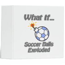 Soccer balls exploded binders