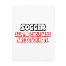 Soccer...Cool Dads Post Card