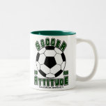Soccer is an Attitude Coffee Mug