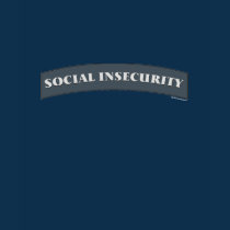 Social Insecurity t-shirts by MBS_International Social Insecurity t-shirts