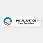 Social Justice is not socialism Bumper Stickers