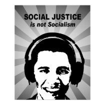 Social Justice is not socialism posters