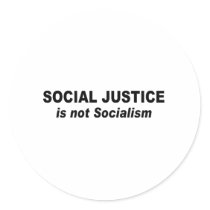 Social Justice is not socialism Stickers