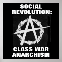 social revolution: class war anarchism poster