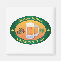 Social Work Drinking Team Magnet