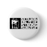 Social Work Survive Pinback Button