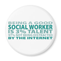 Social Worker 3% Talent magnets by sciencewillprevail Social Worker 3% Talent magnets