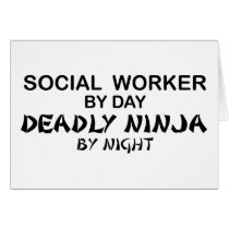 Social Worker Deadly Ninja cards by poorrichards Social Worker Deadly Ninja cards