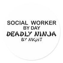Social Worker Deadly Ninja stickers by poorrichards Social Worker Deadly Ninja stickers
