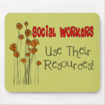 Social Worker Gifts and T-Shirts Mousepads