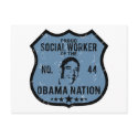 Social Worker Obama Nation postcards by poorrichards Social Worker Obama Nation postcards
