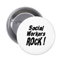 Social Workers Rock! Button