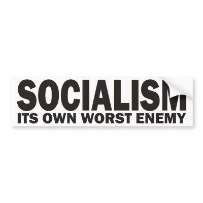 Socialism Bumper Sticker by 2plus2equals5