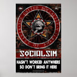 Socialism Doesn't Work (24x36) Poster