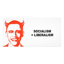 Socialism equals Liberalism Custom Photo Card