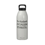 SOCIALISM STINKETH water bottles