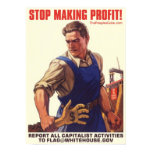 Socialism - Stop Making Profit: Protest Poster