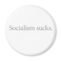 Socialism Sucks (Quiet) Fridge Magnet