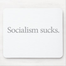 Socialism Sucks (Quiet) Mouse Pads