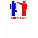 Socialism Tee t-shirts by obamunism Socialism Tee t-shirts