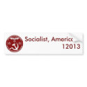 Socialist, America ... - Customized bumper stickers by cmcguire05 Socialist, America ... - Customized bumper stickers