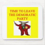 socialists  have hijacked the democratic party mouse pad