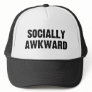 Socially Awkward Trucker Hat Socially Awkward Trucker Hat
