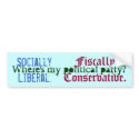 Socially Liberal. , Fiscally Conservative., Whe... bumper stickers by snoopylmg1 Socially Liberal. , Fiscally Conservative., Whe... bumper stickers