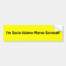 Socio-Islamo-Marxo-Sorosian Pegatina De Parachoque