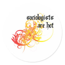 Sociologists Are Hot stickers by itsallhot Sociologists Are Hot stickers