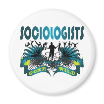 Sociologists Gone Wild magnets by busybrain Sociologists Gone Wild magnets