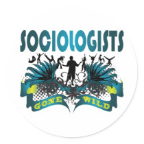 Sociologists Gone Wild stickers by busybrain Sociologists Gone Wild stickers