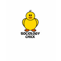 Sociology Chick t-shirts