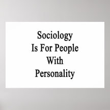 Sociology Is For People With Personality Poster